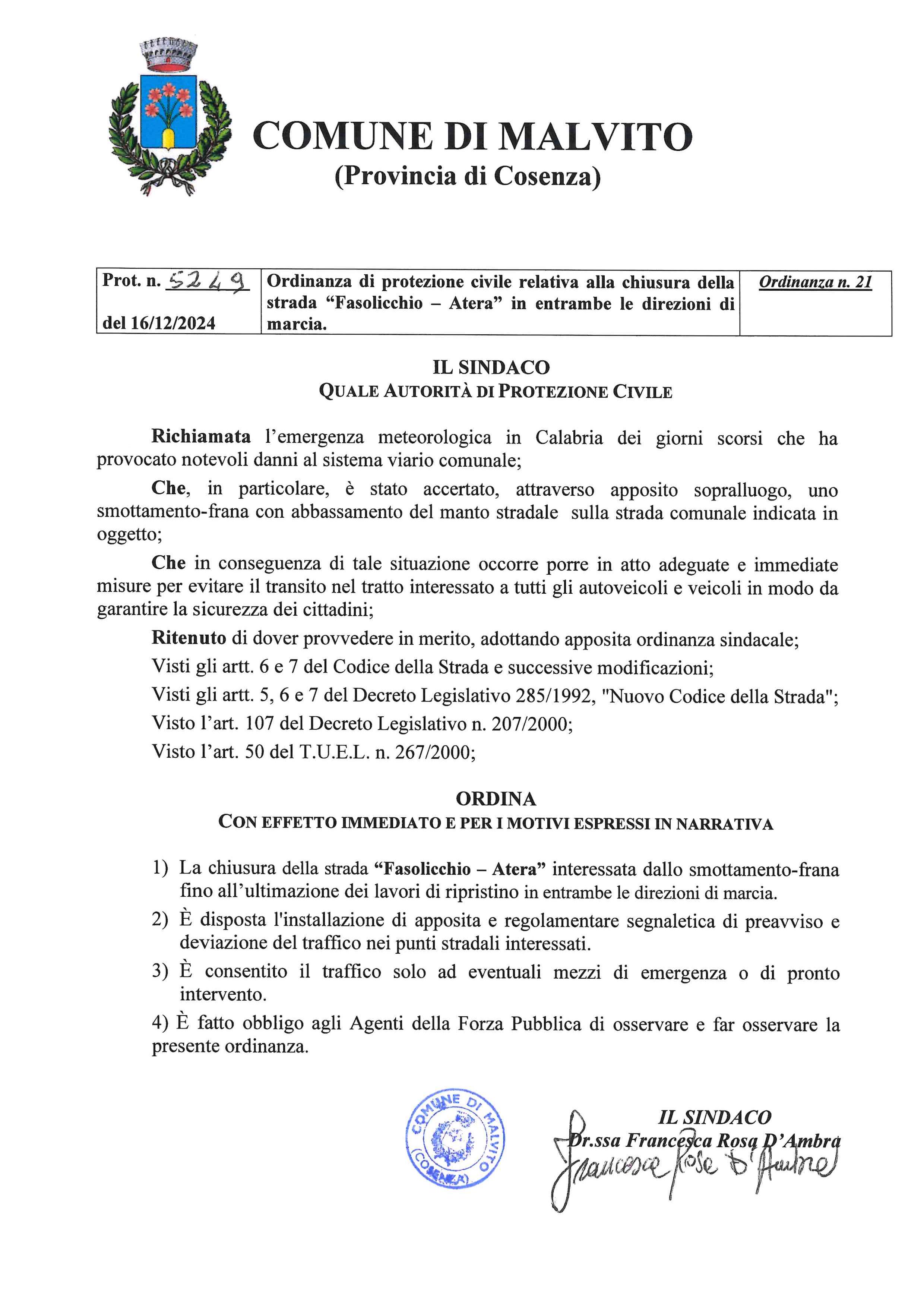 Ordinanza di protezione civile relativa alla chiusura della strada “Fasolicchio – Atera” in entrambe le direzioni di marcia. 